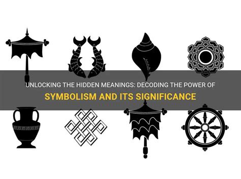 Decoding the Power of Symbolism: Unlocking the Bridge between Dreams and Reality