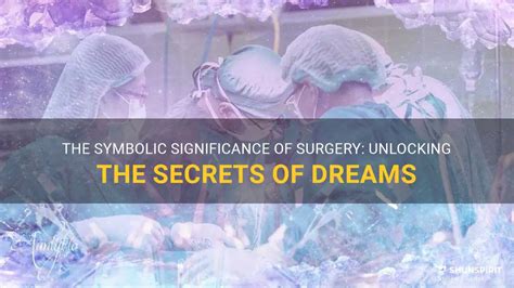 Decoding the Symbolic Language of Surgical Dreams