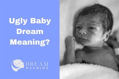 Decoding the Symbolic Meanings Behind Dreaming of Infants