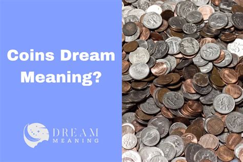 Decoding the Symbolism: Unraveling the Meaning of Dreaming about Currency