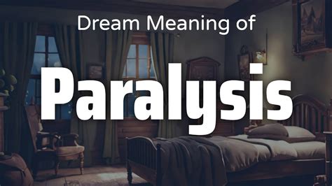 Decoding the Symbolism in Dreams of Paralysis