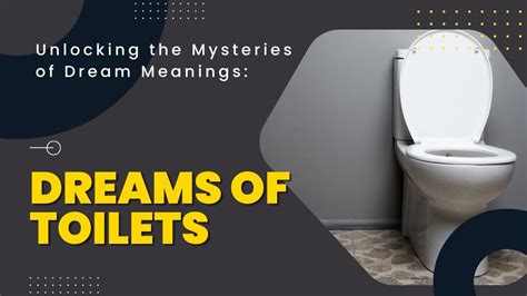 Decoding the Symbolism of Toilets in the Realm of Dreams