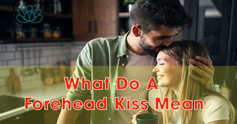 Decoding the Symbolism of an Affectionate Kiss on the Cheek