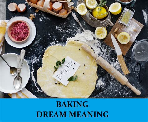 Decoding the symbolism of baking in dreams