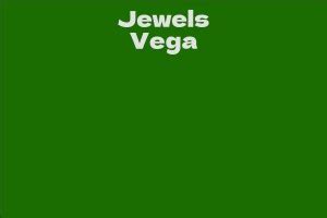 Delve into Jewels Vega's Rising Net Worth