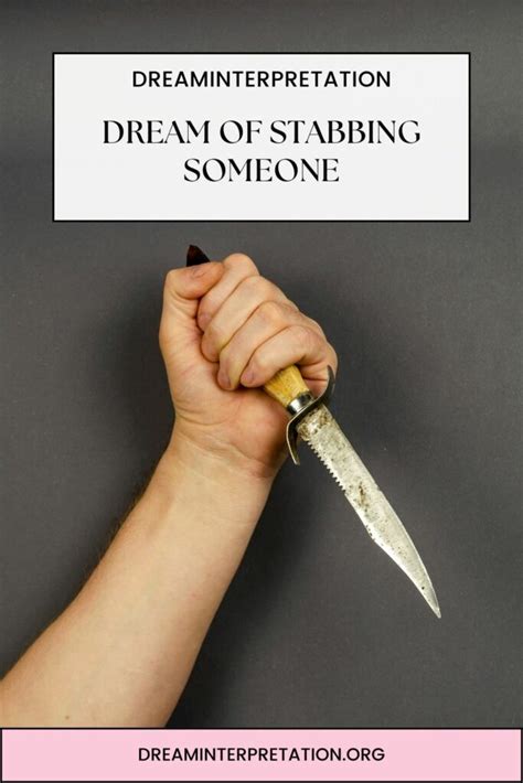 Delving Into the Meaning of Stabbing in Dream Interpretation