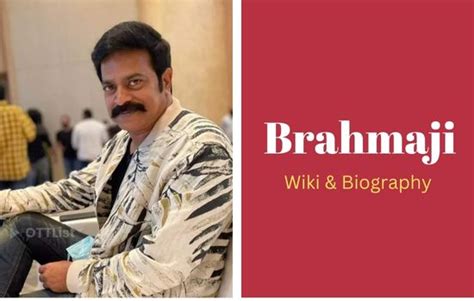 Delving into Brahmaji's Career and Achievements