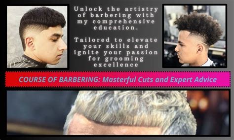 Developing Essential Skills: Mastering the Craft of Barbering