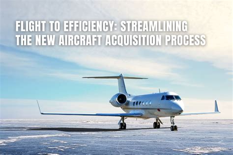 Developing a Solid Financial Strategy for Acquiring an Aircraft