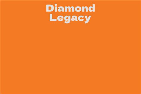 Diamond Legacy's Path to Achievement and Renown