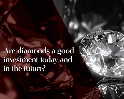 Diamonds: A Wise Investment for the Future