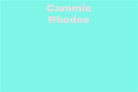 Discover Cammie Rhodes's Birth Year