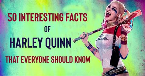 Discover Interesting Facts about Harley Quinn's Life