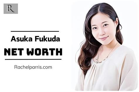 Discover the Net Worth of Asuka Tsujimura