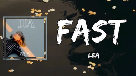 Discover the background of Lea Fast