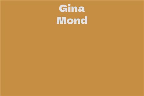 Discovering Gina Mond's Unique Style