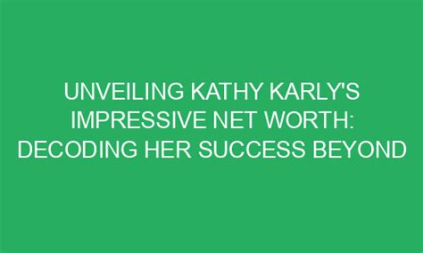 Discovering Karly May's Impressive Wealth