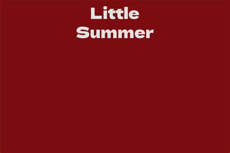 Discovering Little Summer's Net Worth