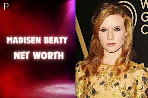 Discovering Madisen Beaty's Wealth