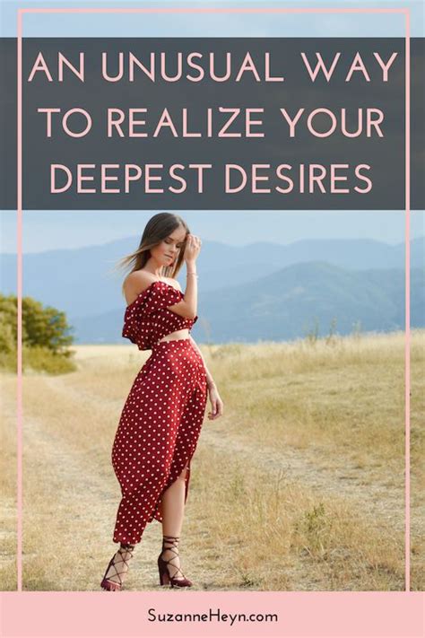 Discovering a Path to Realizing Your Desires