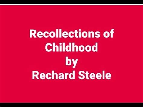 Discovering the Harmonious Recollections of Childhood