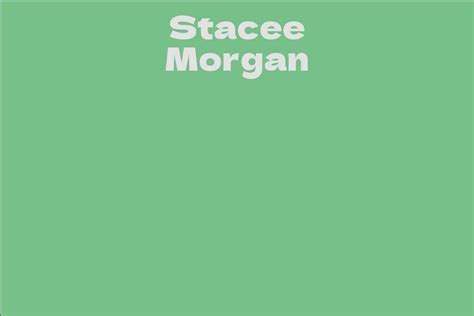 Discovering the Personal Side of Stacee Morgan