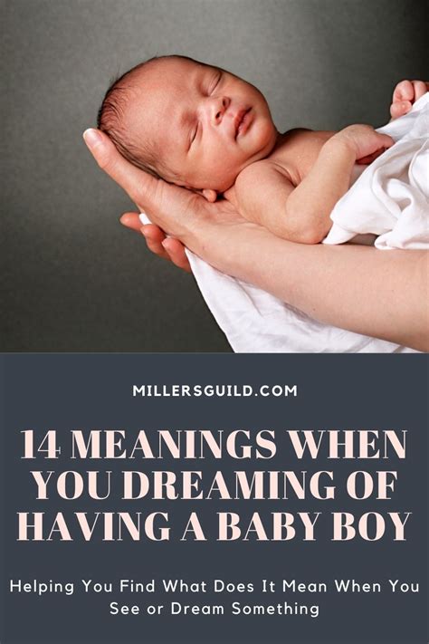 Discovering the Significance of Dreaming about a Male Infant