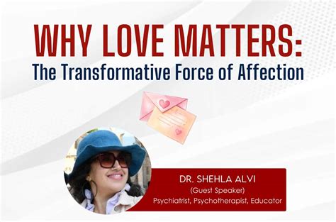 Discovering the Transformative Potential of Affection