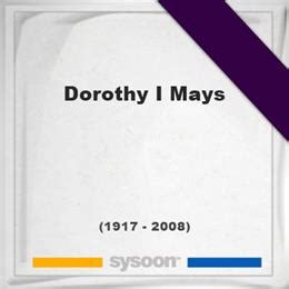 Dorothy Mays Biography