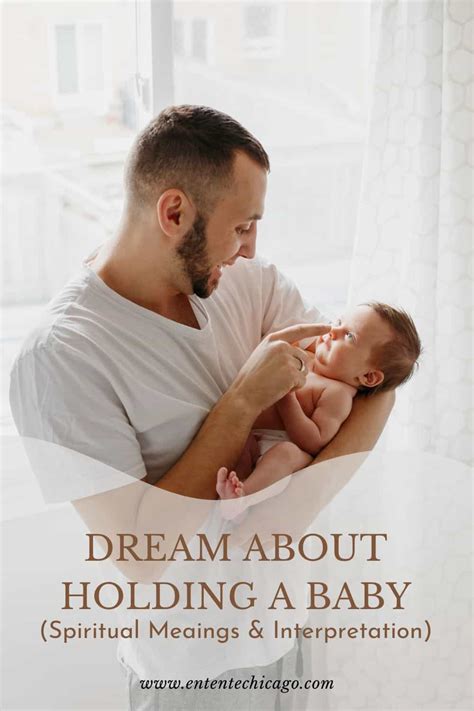 Dream Interpretation: Understanding the Significance of Holding an Infant Male During Gestation