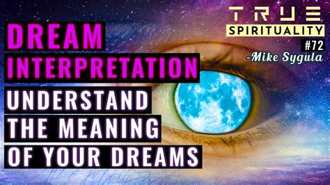 Dream Interpretations: Decoding the Events of the Sleeping Mind