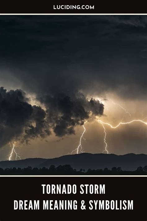 Dreaming of Tornado and Lightning: Symbolism