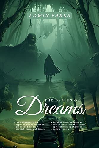 Dreams: An Entryway to the Depths of the Mind