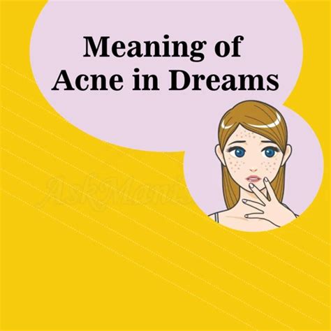 Dreams About Pimples on Face: Decoding Their Significance