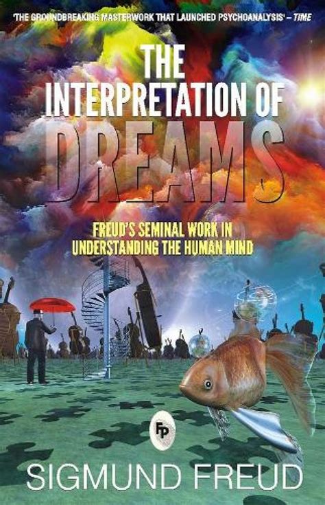 Dreams as Insights into the Unconscious Mind