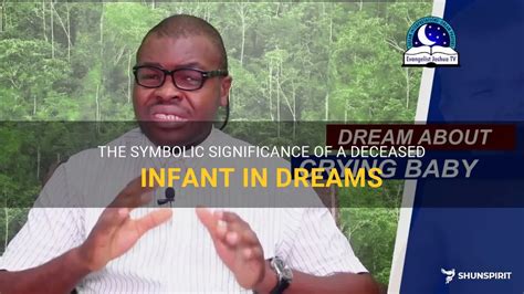 Dreams of a Deceased Infant: Significance and Examination