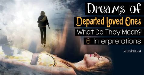 Dreams of a Departed Relative: Analysis and Significance