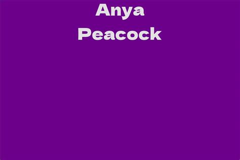 Early Life and Background of Anya Peacock