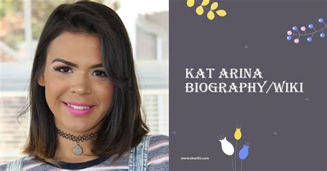 Early Life and Background of Kat Arina