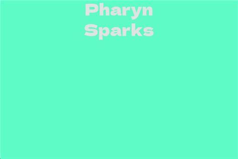 Early Life and Background of Pharyn Sparks