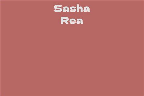 Early Life and Childhood Journey of Sasha Rea