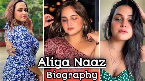 Early Life and Childhood of Aliya Naaz