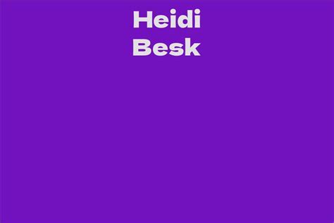 Early Life and Childhood of Heidi Besk