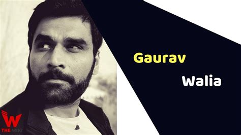 Early Life and Education of Gaurav Walia