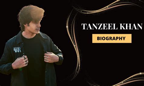 Early Life and Education of Tanzeel Khan