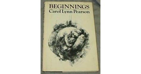 Early Years and Childhood Beginnings of the Estimable Carol Lynn