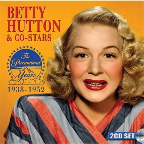 Early Years and Professional Journey of Betty Hutton