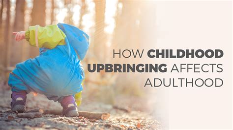 Early life and childhood upbringing