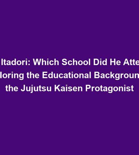 Educational Background of the Protagonist