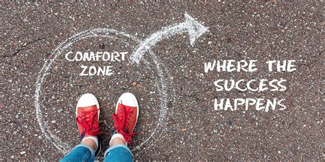 Embracing Change: Stepping Out of Your Comfort Zone